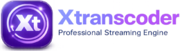 Xtranscoder Professional Streaming Engine